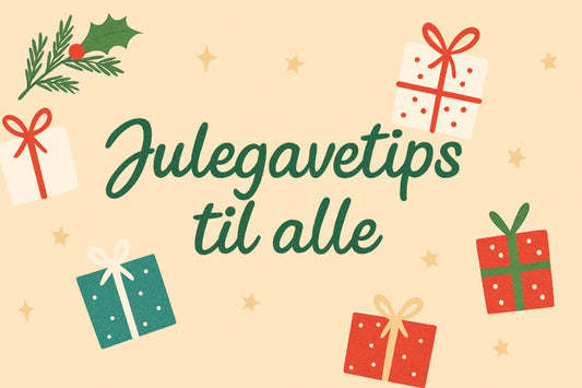 Julegavetips for dame, mann, barn, småbarnsforeldre